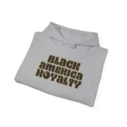Black America Royalty Hoodie — "Built From Struggle, Created For Royalty" Pullover