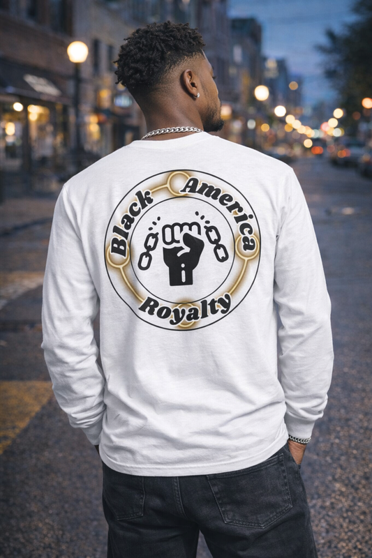 Black America Royalty Long Sleeve T-Shirt – Broken Chains Legacy Design