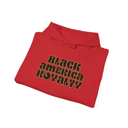 Black America Royalty Hoodie — "Built From Struggle, Created For Royalty" Pullover