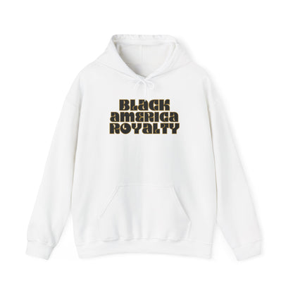 Black America Royalty Hoodie — "Built From Struggle, Created For Royalty" Pullover