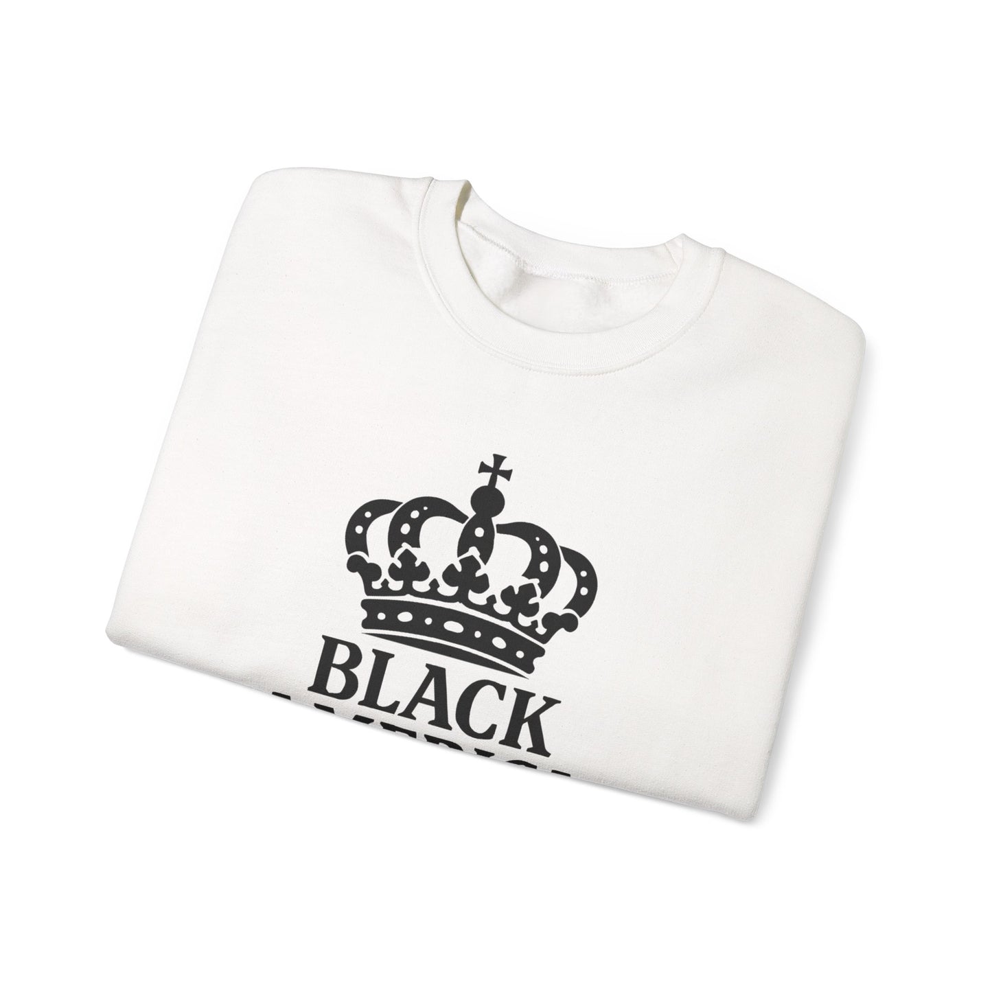 Black America Royalty Crewneck Sweatshirt | Crown Graphic with Sleeve Text