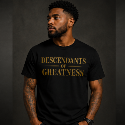 Descendants of Greatness